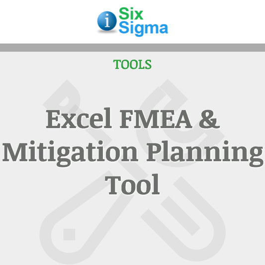 Excel FMEA & Mitigation Planning Tool