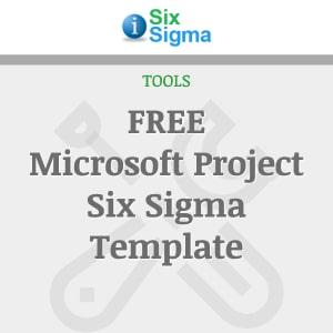 FREE Microsoft Project Six Sigma Template