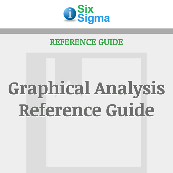 Graphical Analysis Reference Guide – isixsigma