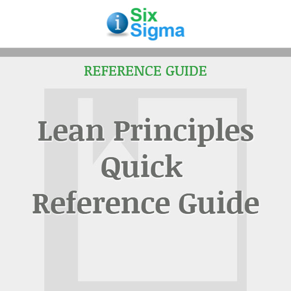 Lean Principles Quick Reference Guide