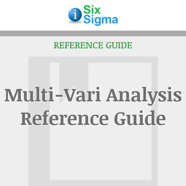 Multi-Vari Analysis Reference Guide – isixsigma