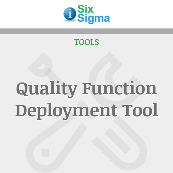 Quality Function Deployment Tool