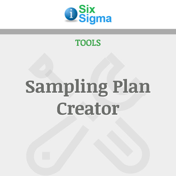 Sampling Plan Creator – isixsigma