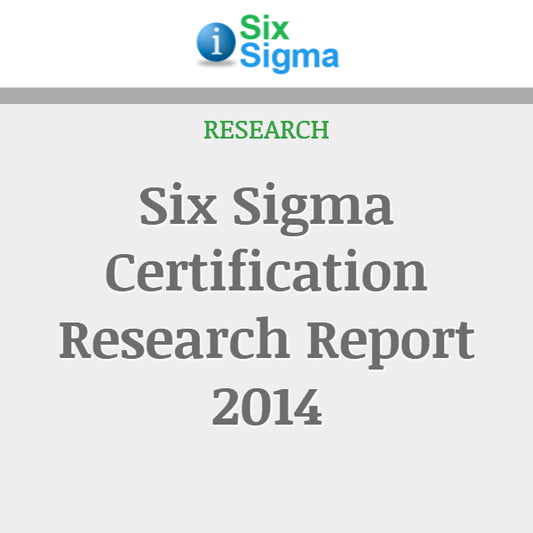Six Sigma Certification Research Report 2014