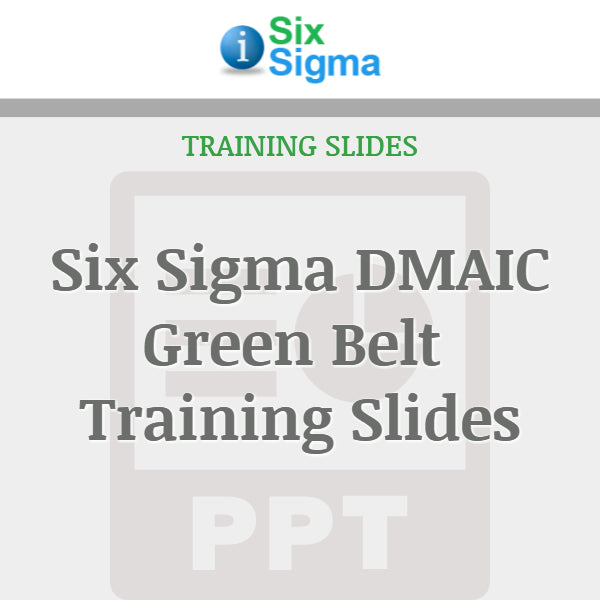 Six Sigma DMAIC Green Belt Training Slides