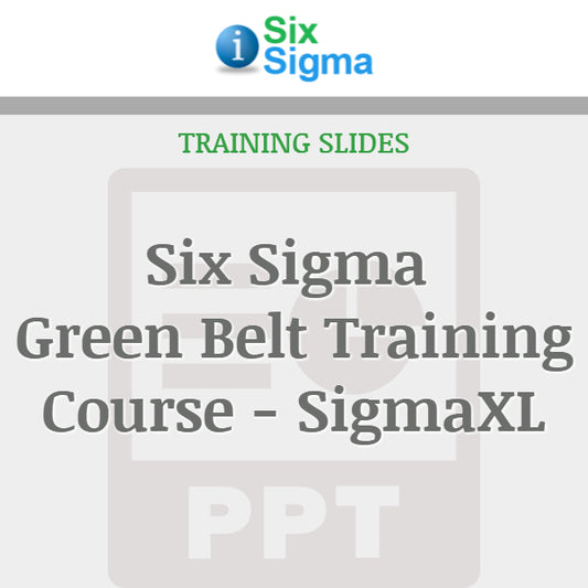 Six Sigma Green Belt Training Course - SigmaXL