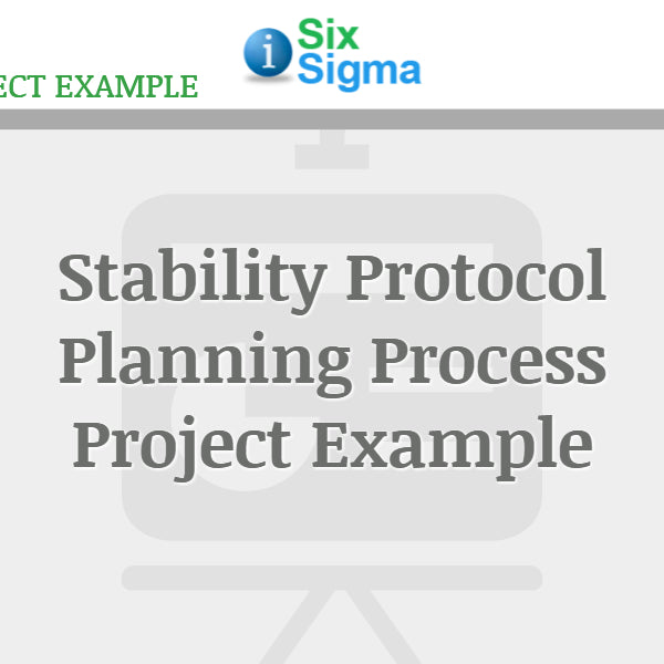 Stability Protocol Planning Process Project Example