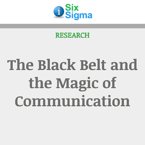 The Black Belt and the Magic of Communication